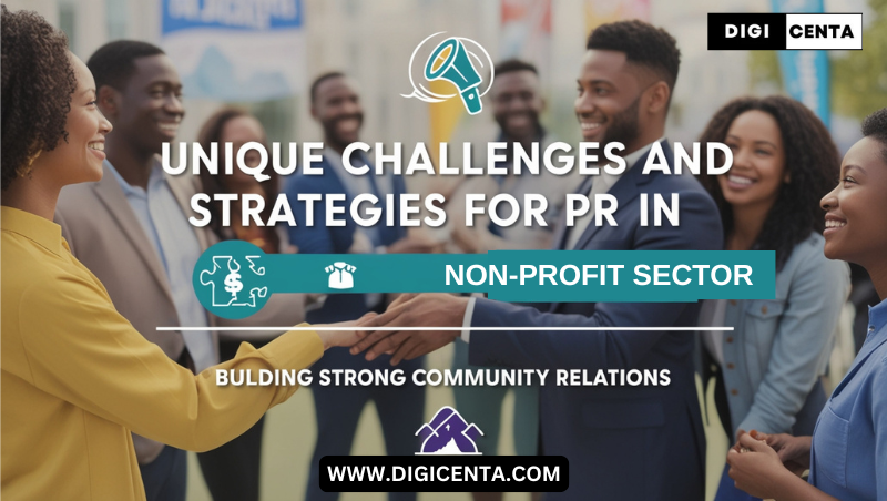 Unique Challenges and Strategies for Public Relations in the Nonprofit Sector