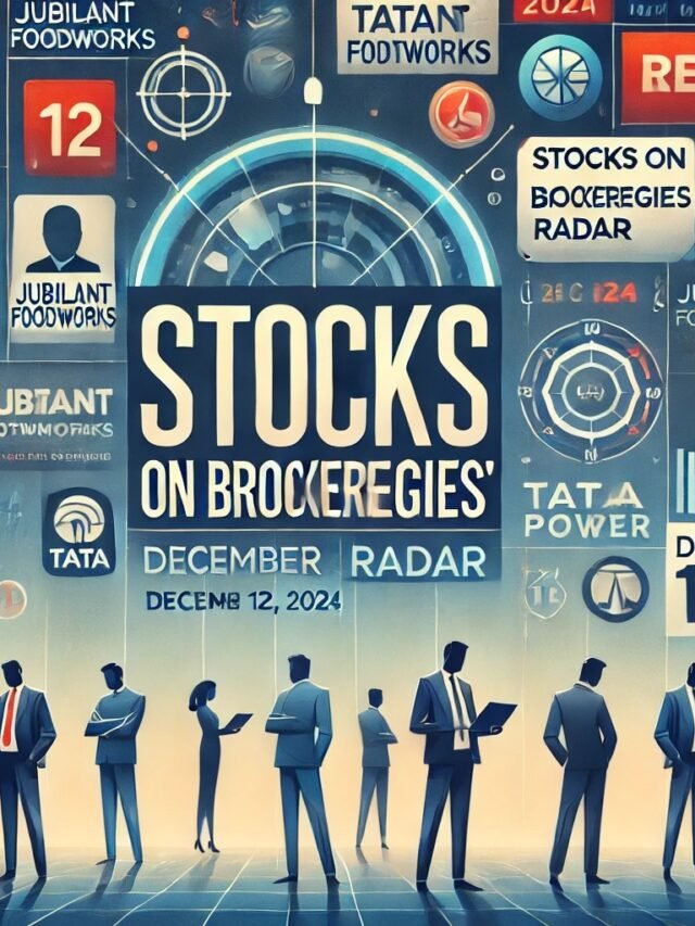 Stocks on brokerages’ radar for December 12